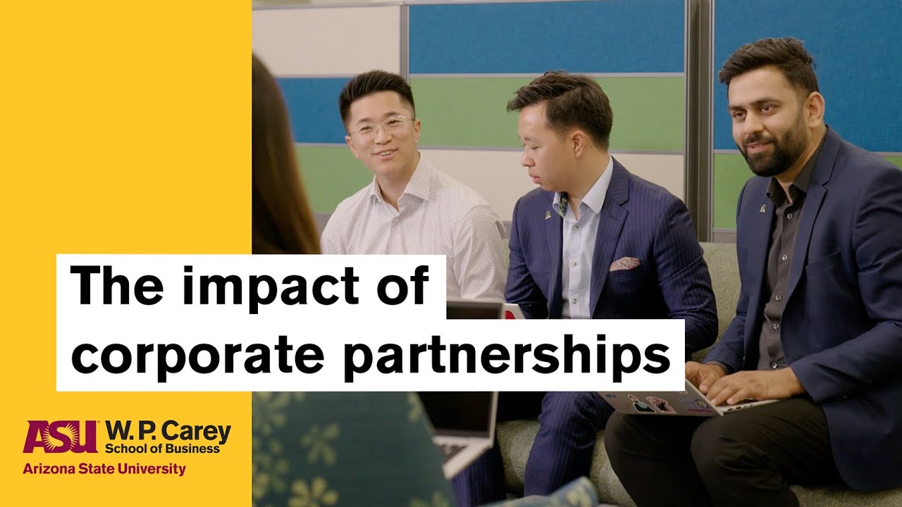 The impact of corporate partnerships at ASU’s W. P. Carey School of Business