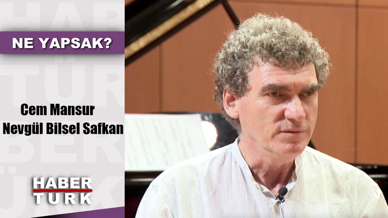 Ne Yapsak - 19 Temmuz 2019 (Cem Mansur, Nevg&uuml;l Bilsel Safkan)