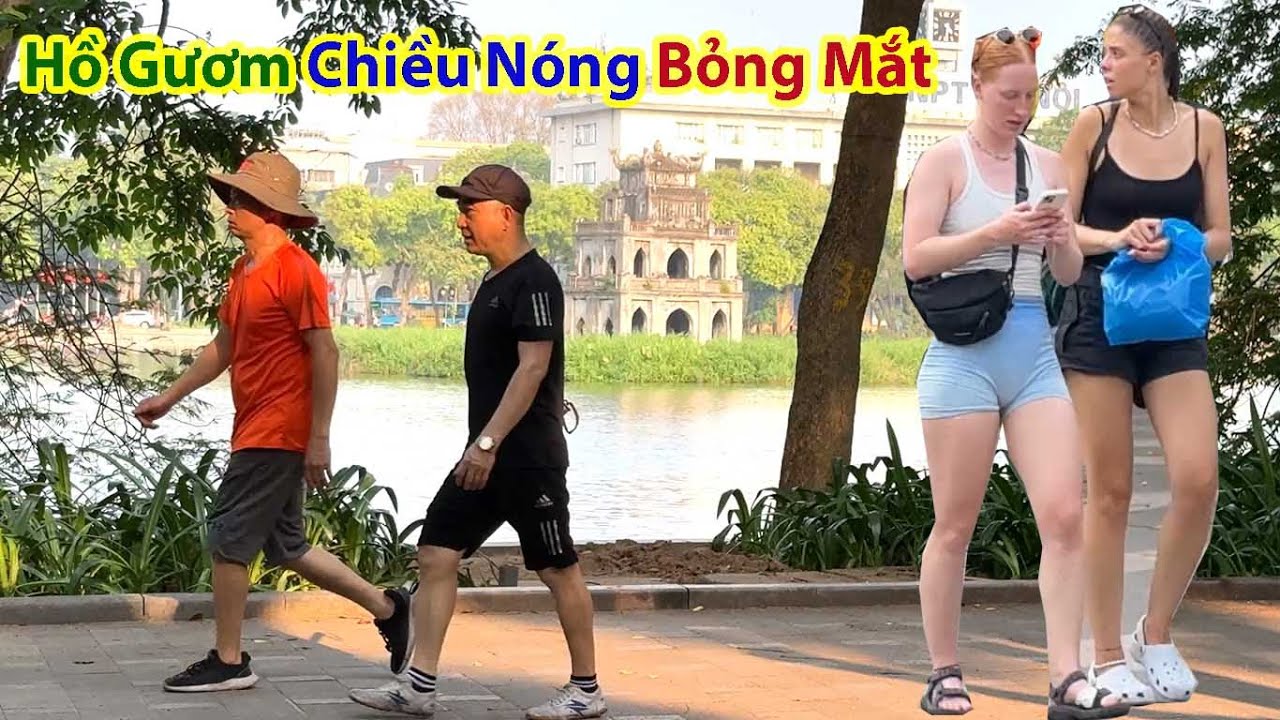 Vòng Quanh Hồ Gươm Chiều Nắng Đỏ Lửa - Ho Guom Lake