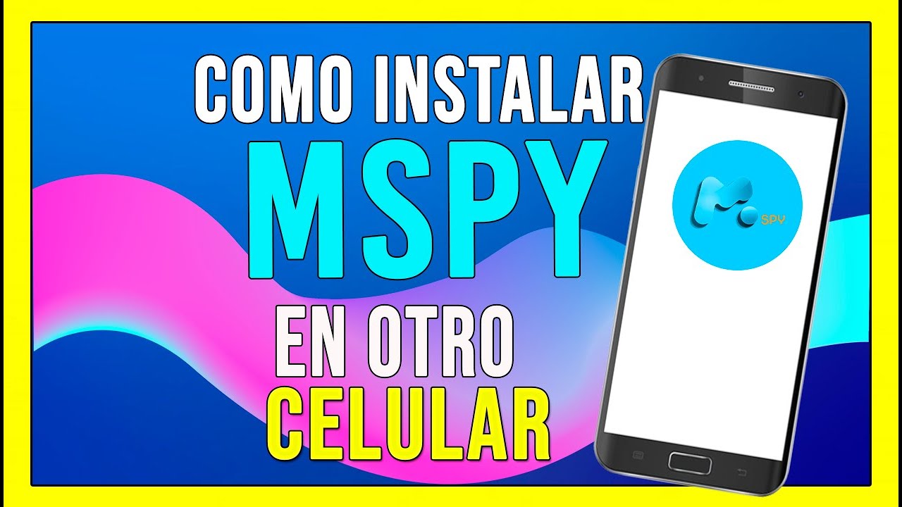 🚀COMO INSTALAR MSPY EN OTRO CELULAR (2025)