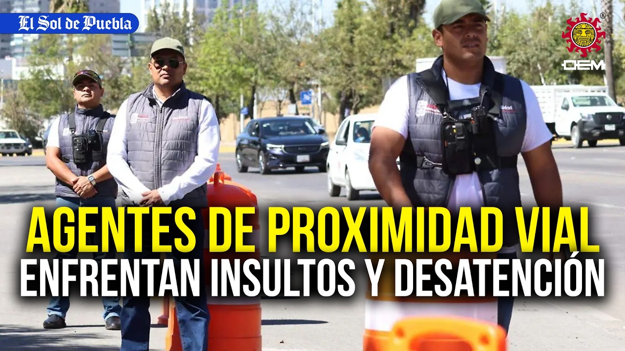 Así es el día a día de los agentes de proximidad vial en Puebla