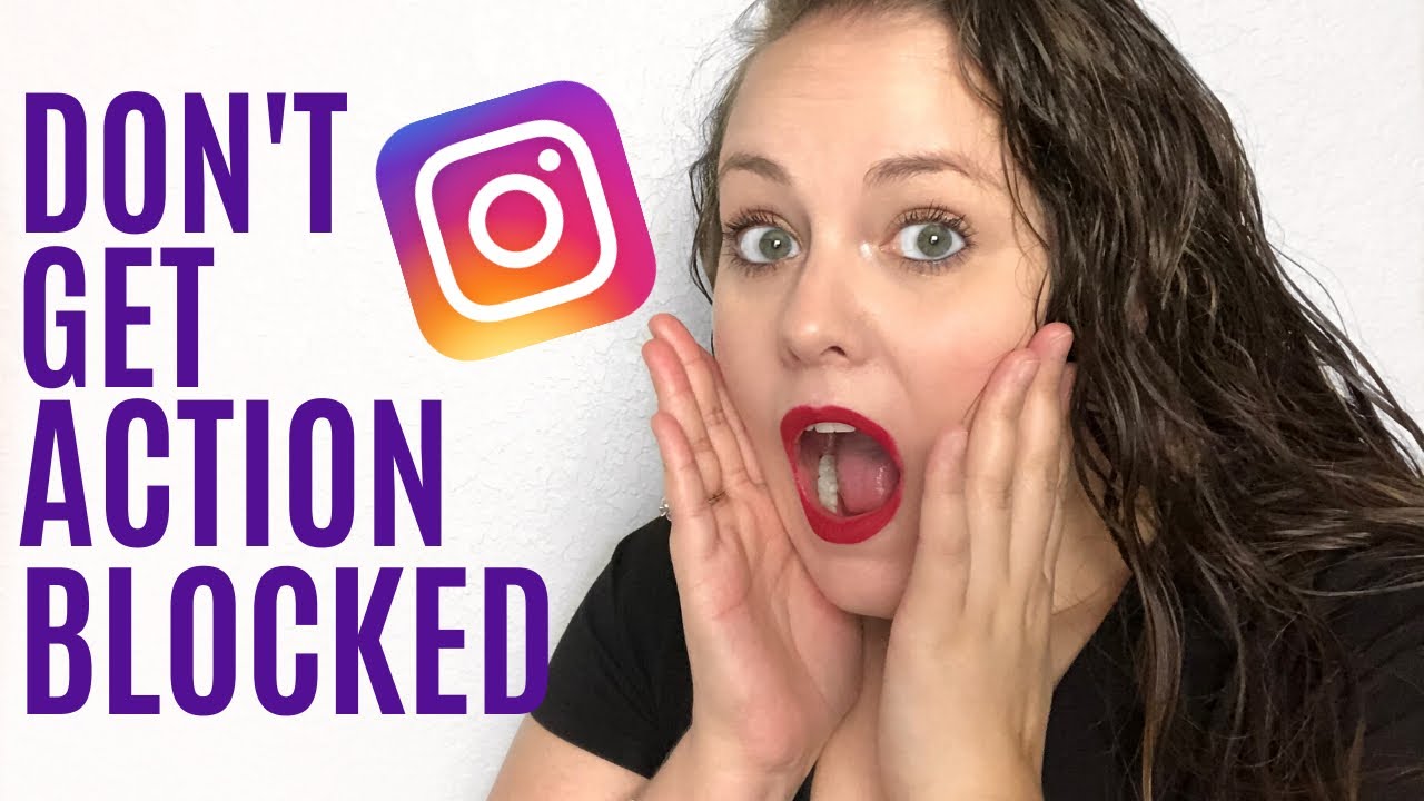 HOW TO AVOID GETTING ACTION BLOCKED BY INSTAGRAM | What Causes Instagram Action Blocked?