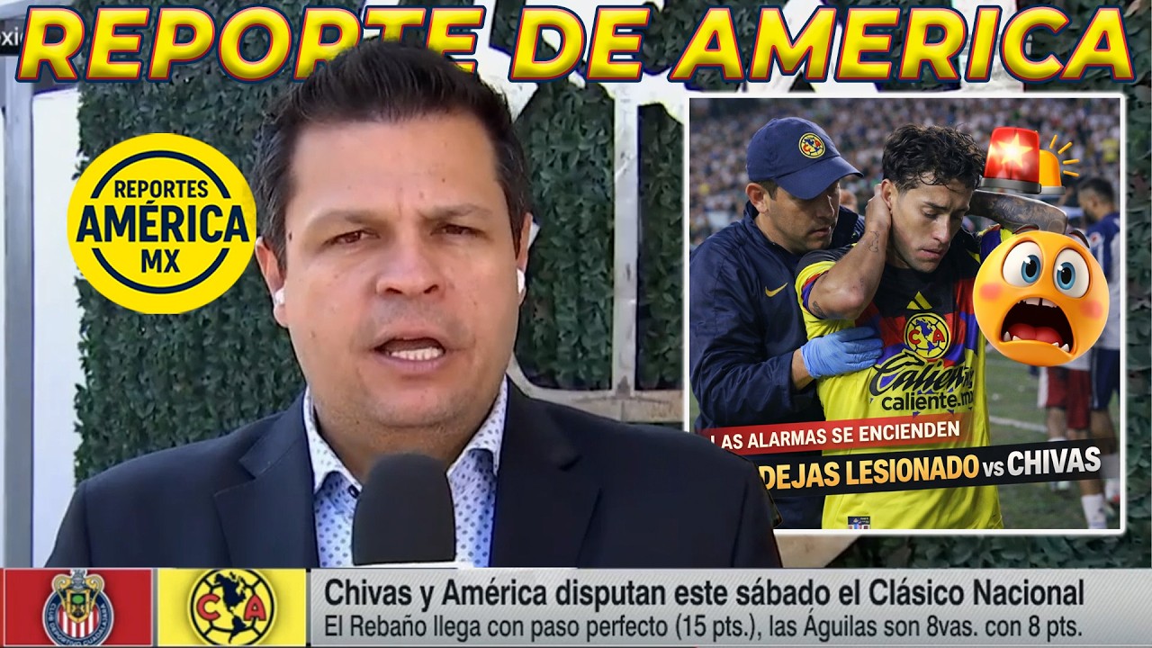 Reporte de América: Zendejas DUDA para el CLÁSICO | Las Águilas llegan con MÁS RITMO que Chivas