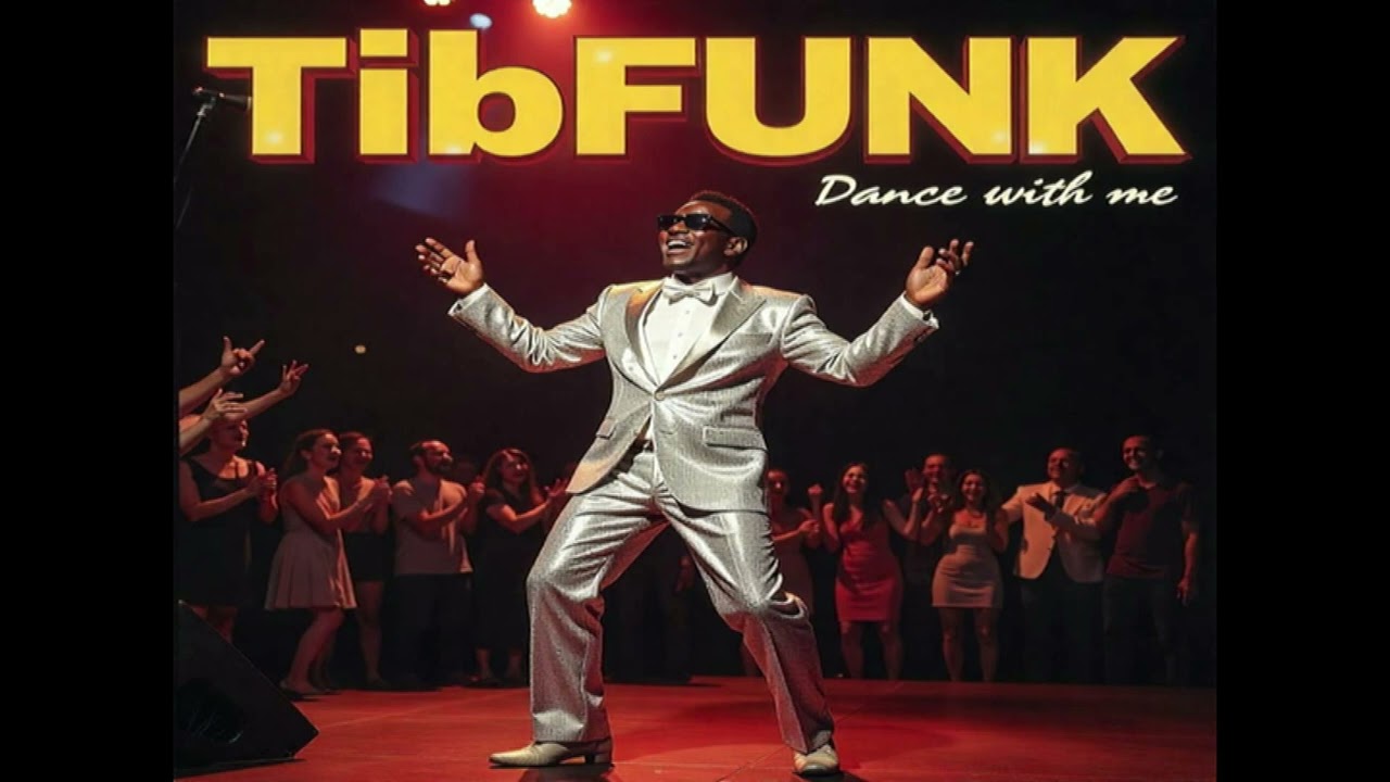 TibFUNK - Dance With Me