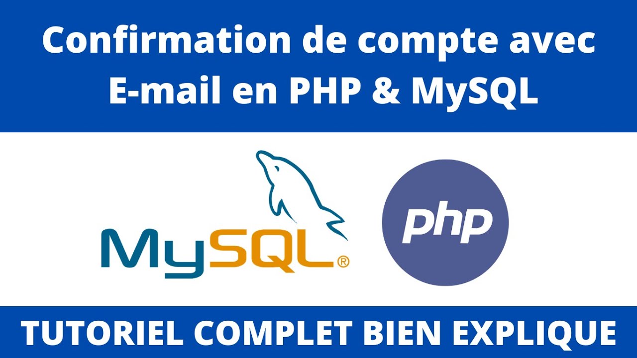 TUTO PHP - Confirmation de Compte par mail