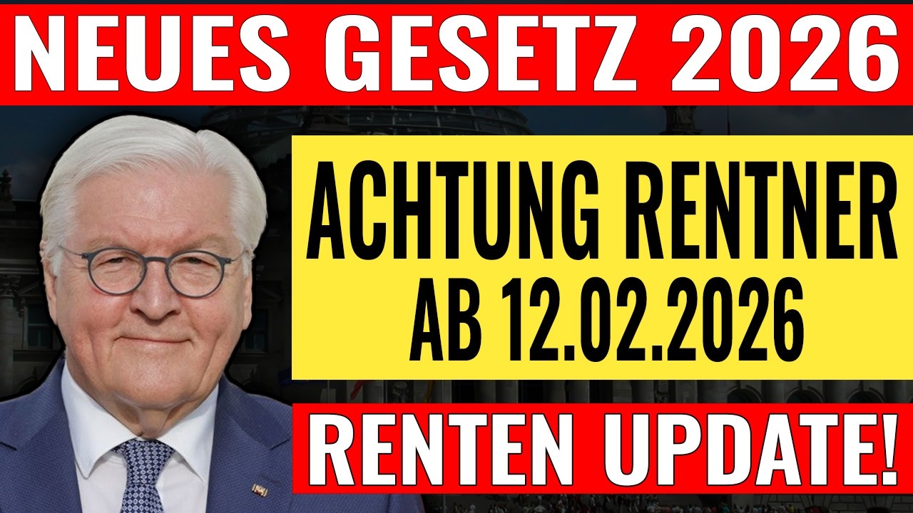 💥 Ab dem 12. Februar 2026: Neues Gesetz trifft Rentner hart – Das ändert sich jetzt