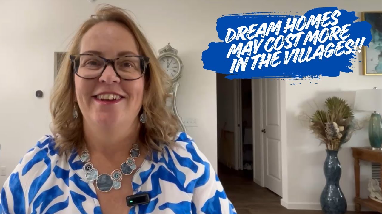 Your Villages Dream Home May Cost More Than You Think!