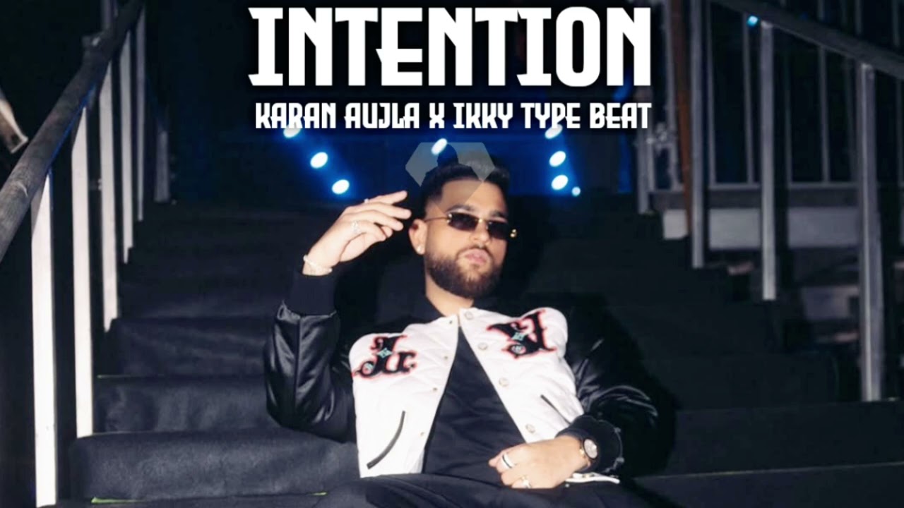 [Free] KARAN AUJLA X IKKY TYPE BEAT - 