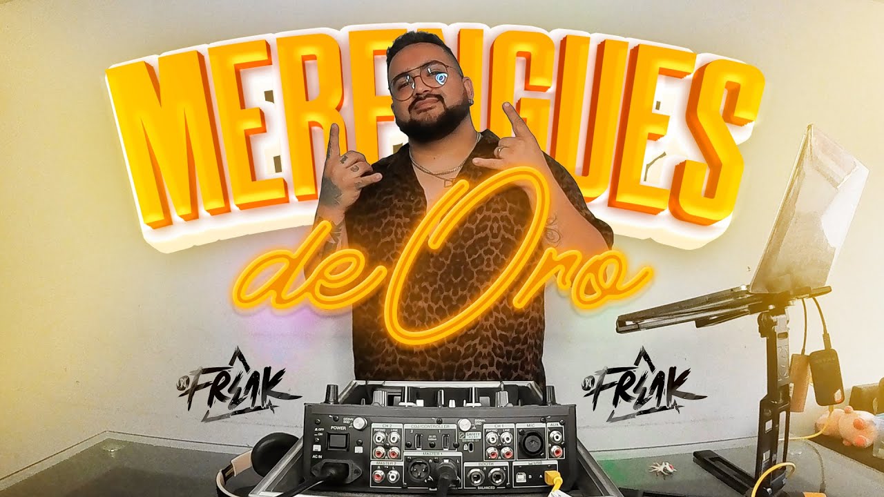 MIX MERENGUE CLÁSICO (SUA SUA, GUAYANDO, NALGADITA, SOLTERO Y SABROSO, MOVIENDO CADERAS) - DJ FREAK