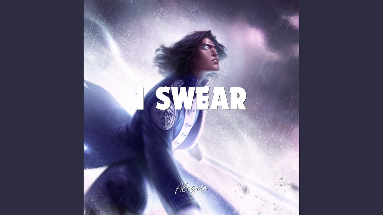 I Swear