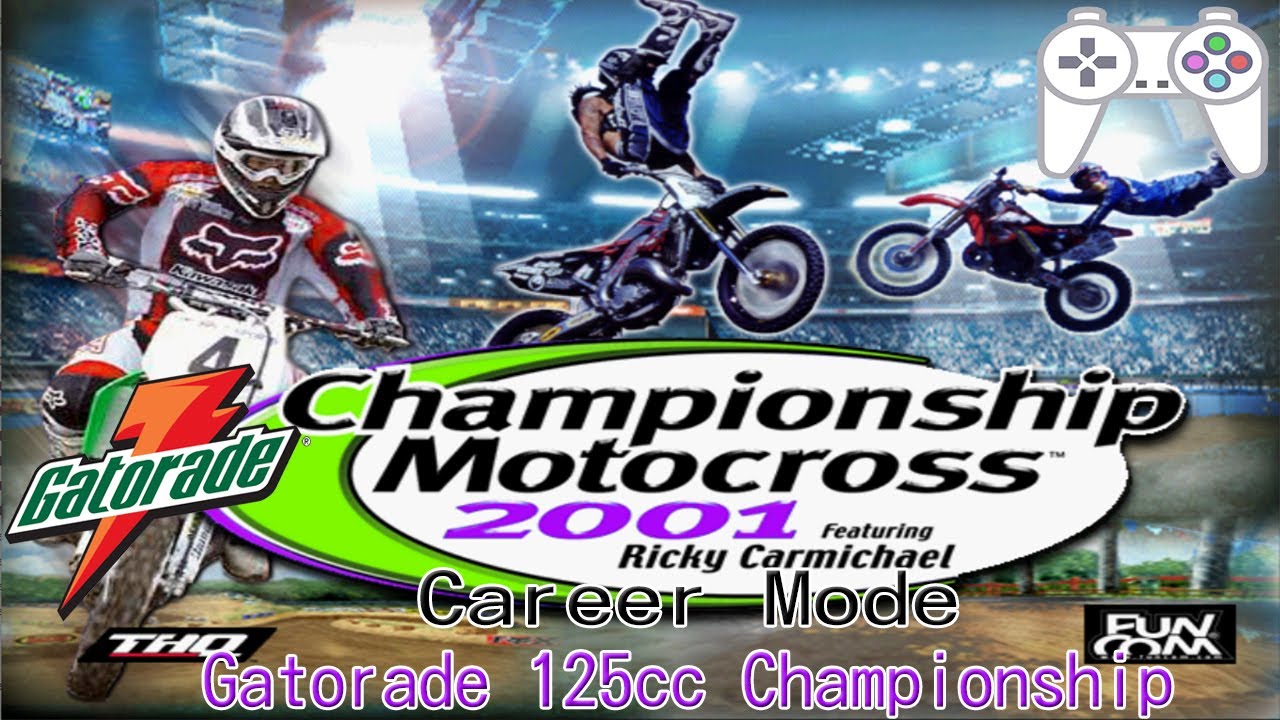 Championship Motocross 2001 ft Ricky Carmichael (PS1) - Career Mode #2 - Gatorade 125cc Championship