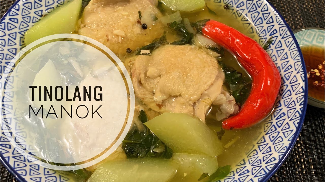 Tinolang Manok | Chicken Tinola | Filipino Style Chicken Soup