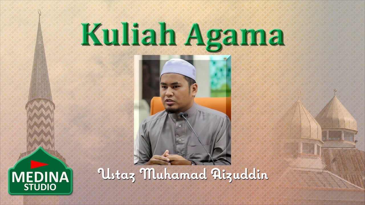 Ustaz Muhamad Aizuddin - Tafsir Surah Al Mulk