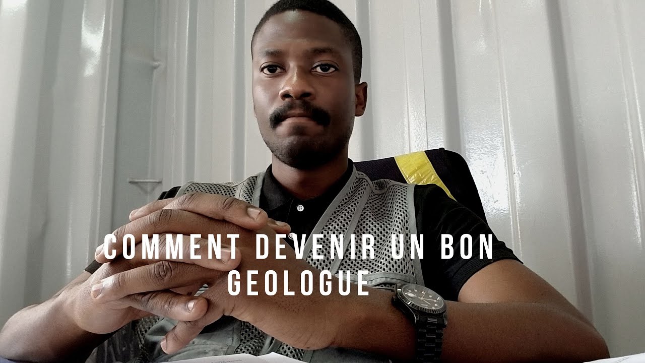 Comment devenir un bon géologue !
