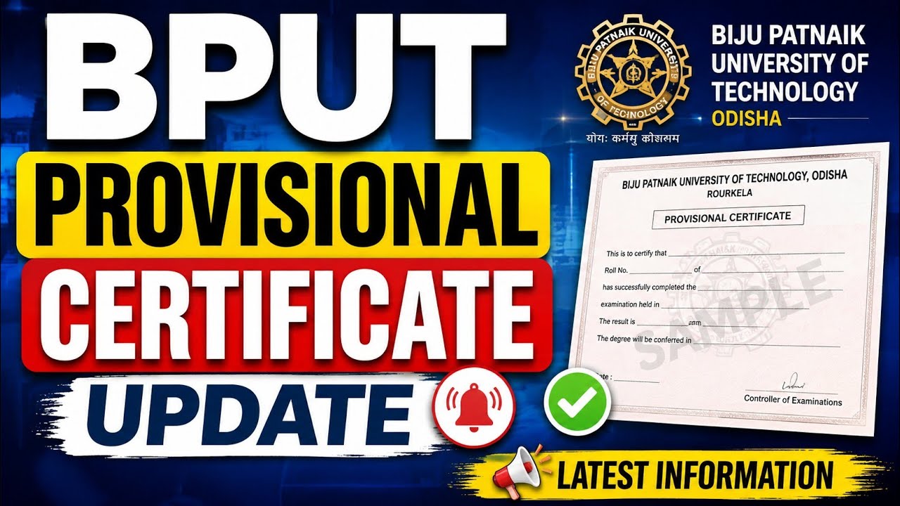 BPUT PROVISIONAL CERTIFICATE UPDATE.