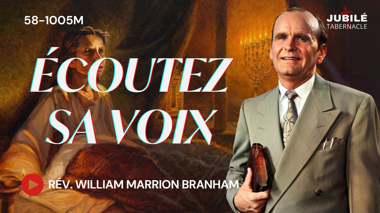 58-1005M - Écoutez Sa Voix | Prophète William Marrion Branham