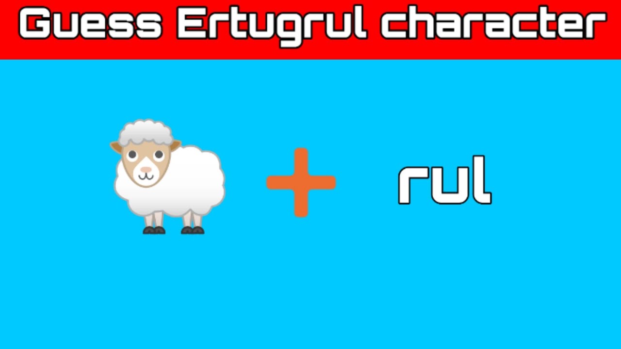 Guess the Ertugrul characters from emoji