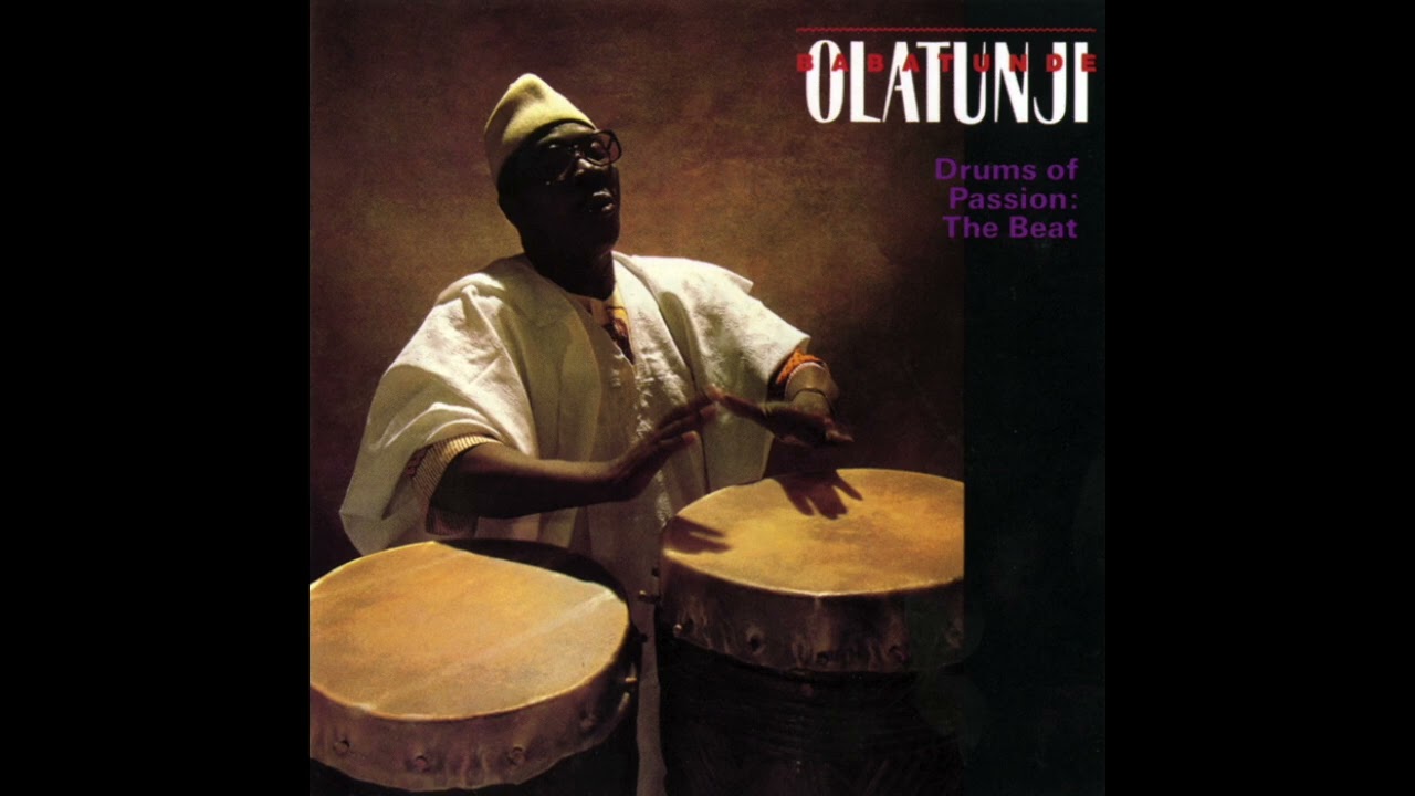 Drums of Passion: The Beat - Babatunde Olatunji