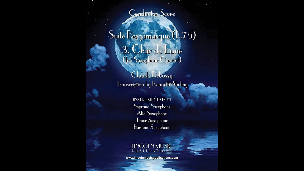 Clair de Lune (for Saxophone Quartet)