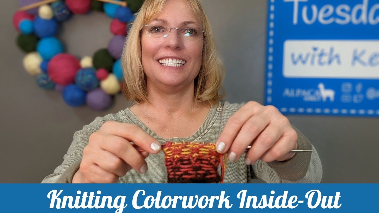 Knitting Colorwork Inside Out | Technique Tuesday
