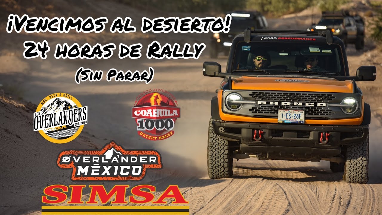 🌵24 horas en el DESIERTO! Rally Coahuila 1000 2022