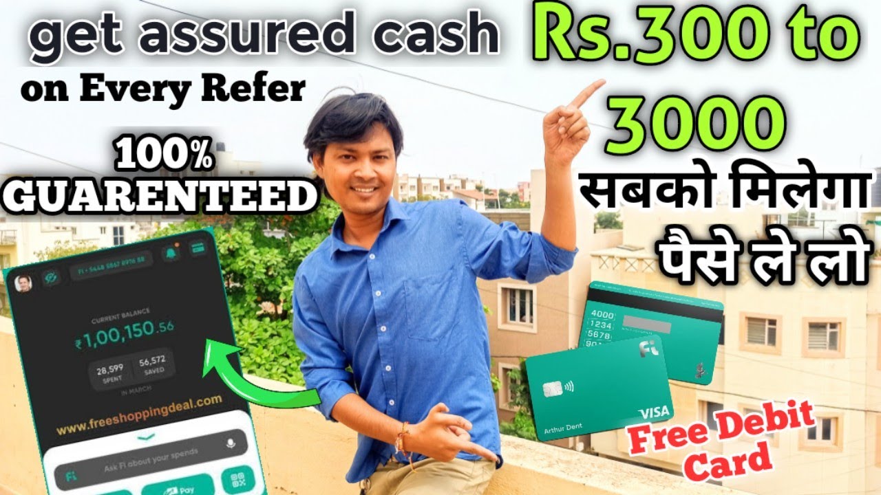 Fi Money Offer code to Earn Rs.3000 on Every Refer | Get Real Money Refer & Earn 2022 Latest Offer