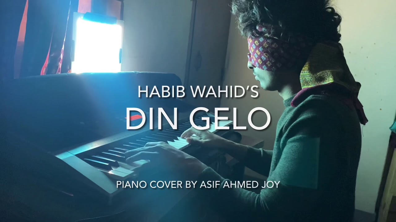 Din Gelo | Habib Wahid - Piano cover