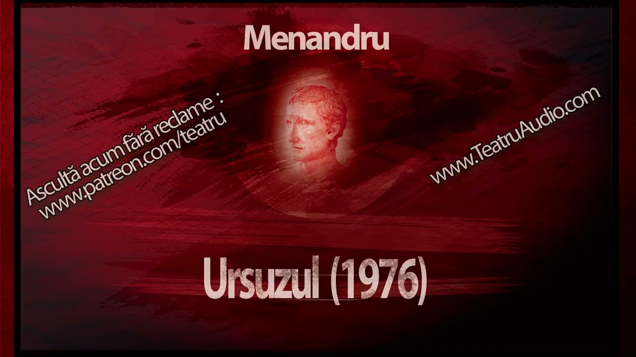 Menandru – Ursuzul (1976) #teatruradiofonic #teatruaudio #teatruonline #teatru #menandru #ursuzul