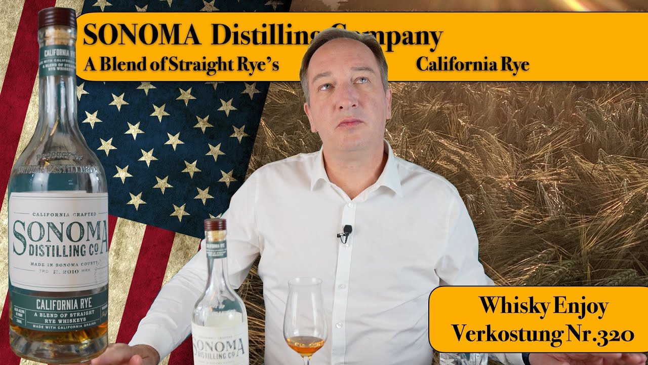 Sonoma Distilling Company  A Blend of Straight Rye's   Verkostung Nr. 320