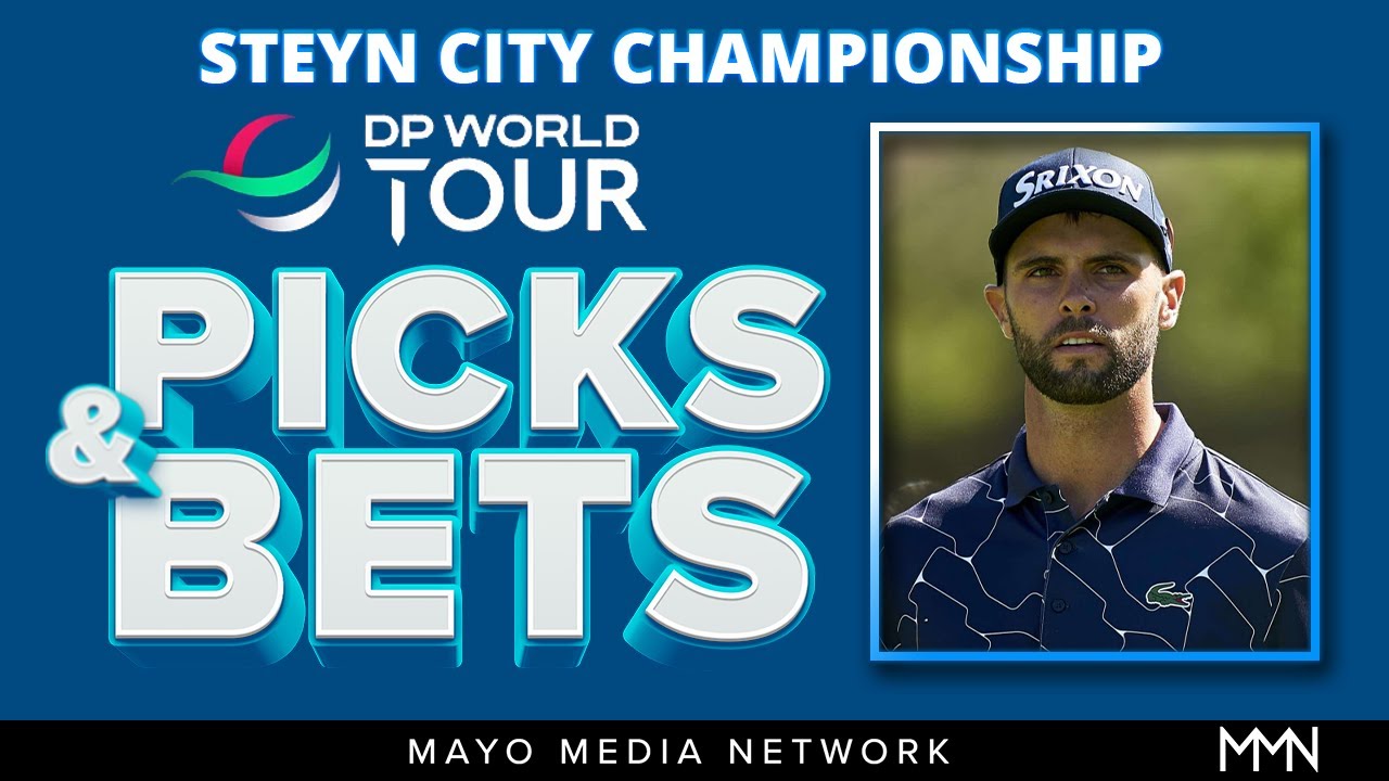 2022 Steyn City Championship Picks | DP World Tour Bets | Fantasy Golf Picks
