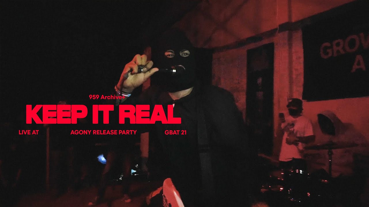 KEEP IT REAL live at GBAT#21