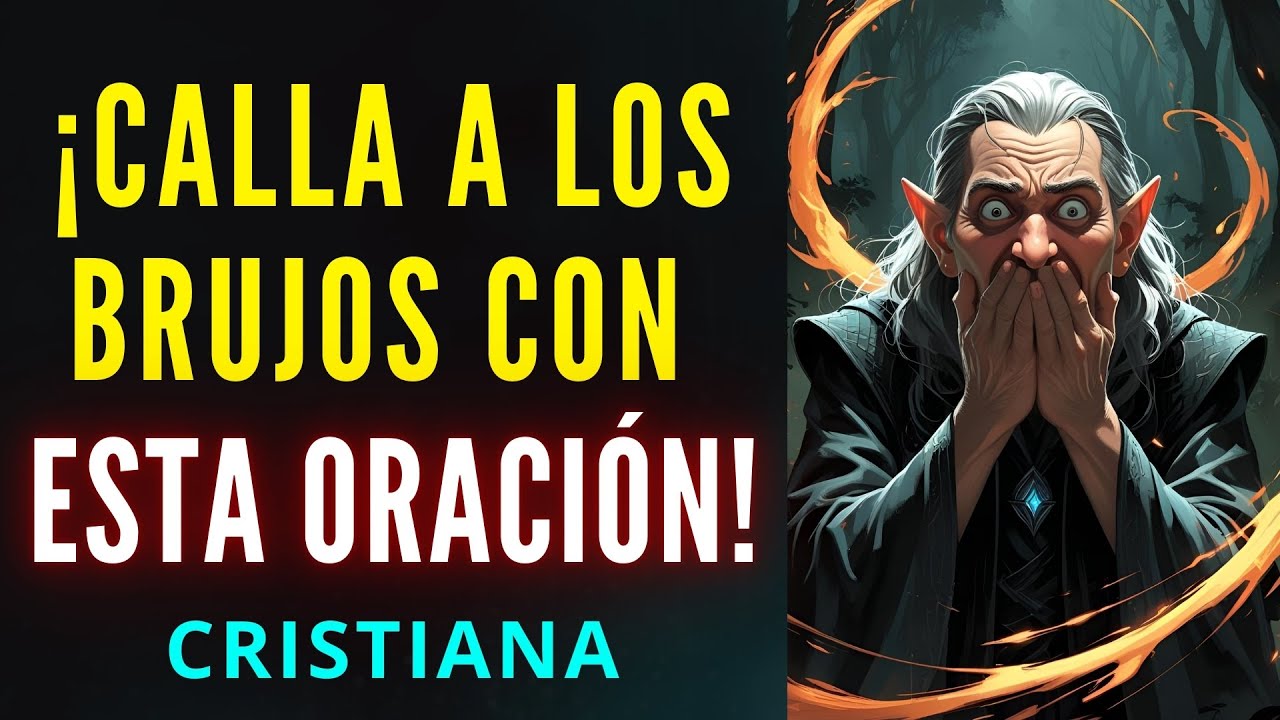 Oración para que los brujos no te maldigan
