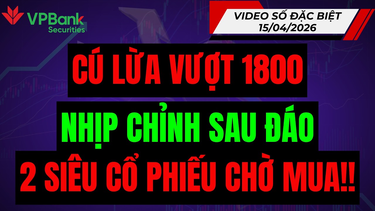 C&Uacute; LỪA VƯỢT 1800: 2 SI&Ecirc;U CỔ PHIẾU CHỜ MUA!! CẢNH B&Aacute;O NHỊP CHỈNH SAU Đ&Aacute;O HẠN PH&Aacute;I SINH