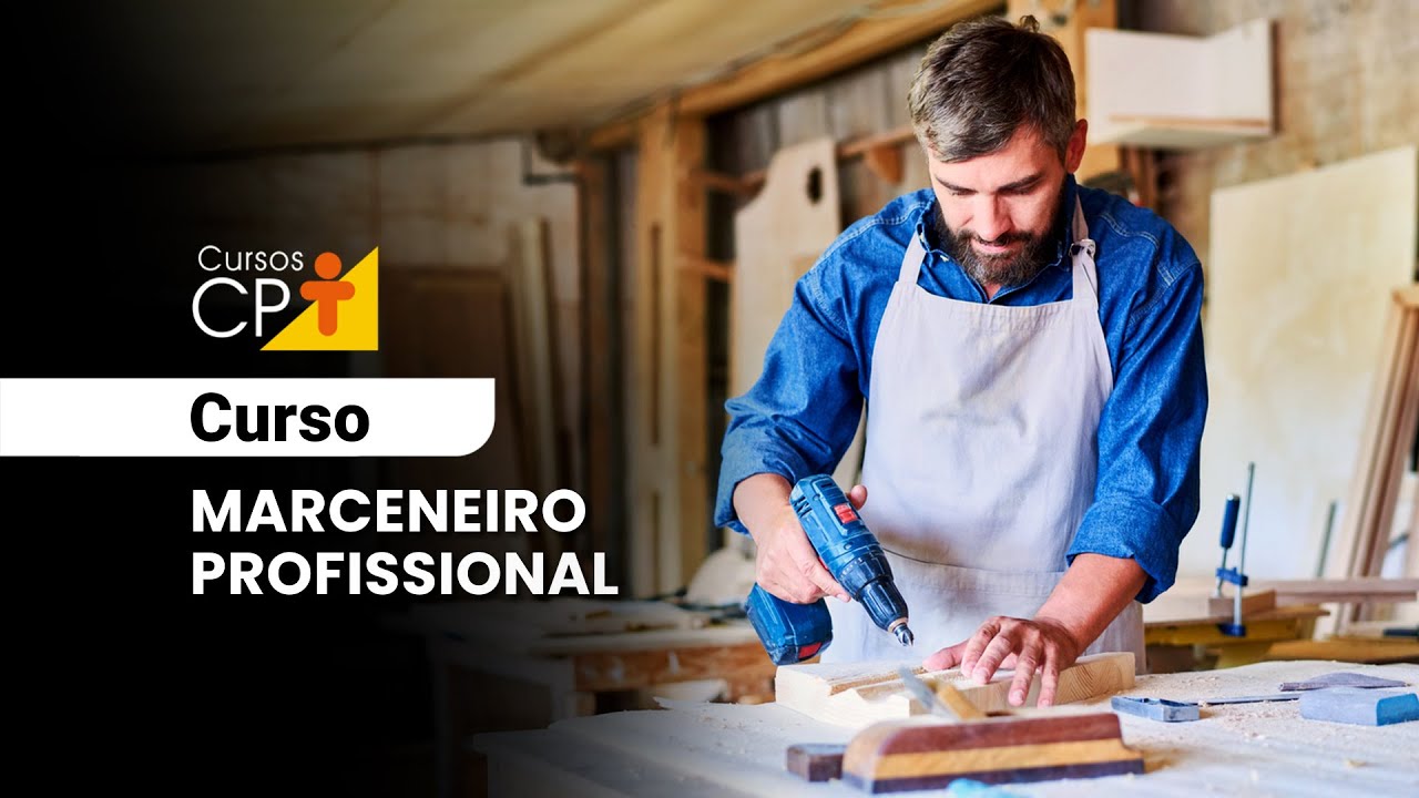 Marceneiro Profissional l Cursos Online CPT