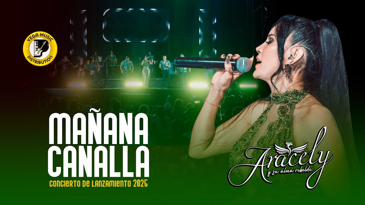 ARACELY Y SU ALMA REBELDE - Mañana Canalla (Vega Music Distribution)