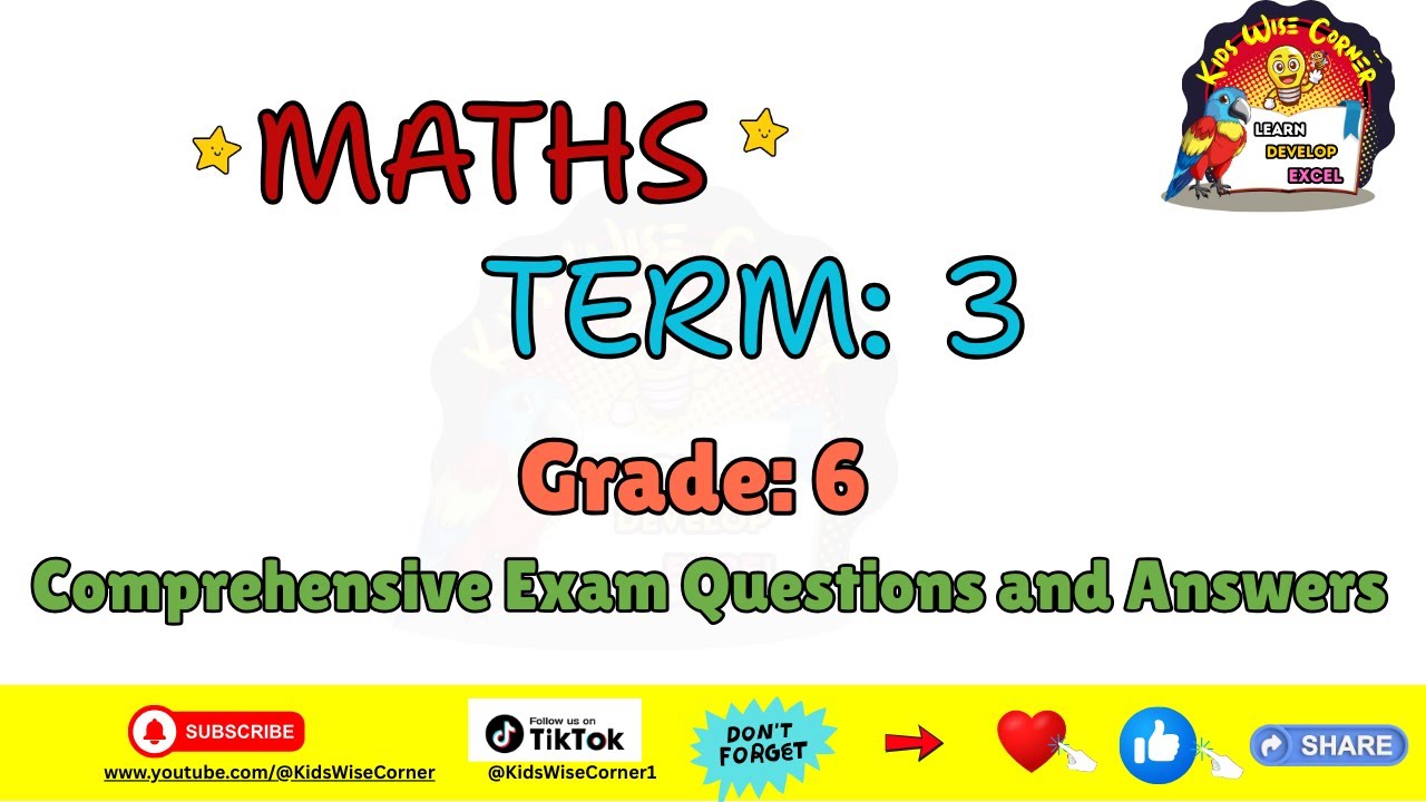 Maths Grade 6 Term 3 | Exam Questions and Answers