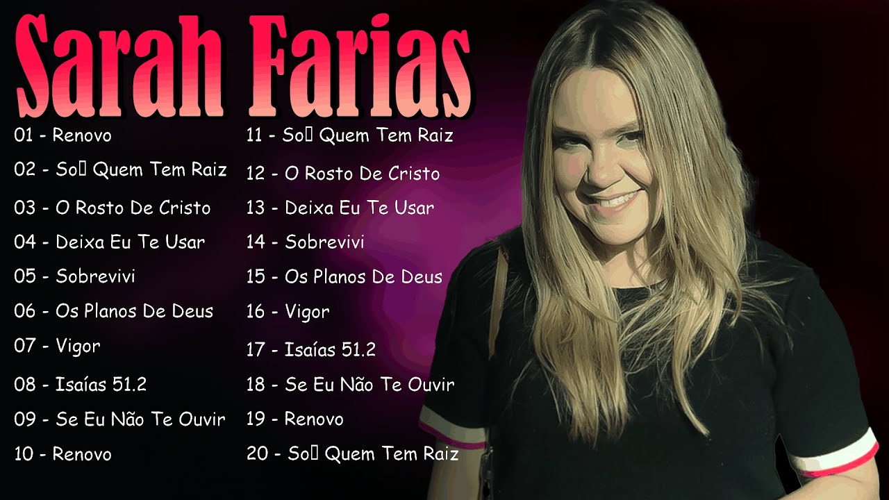 Sarah Farias – AS MAIS TOCADAS (Sucessos de Fé) Atualizada 2026