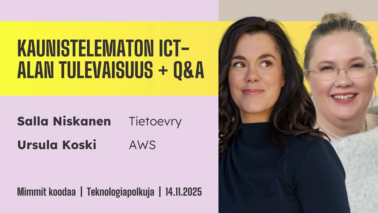 Kaunistelematon ICT-alan tulevaisuus + Q&A. Koski & Niskanen.