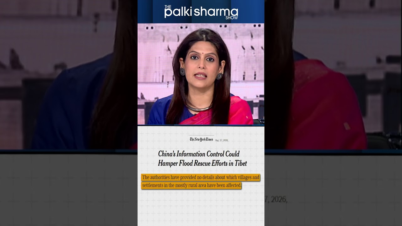 Tibet Flooding Casts a Spotlight on Chinese Dams | The Palki Sharma Show | India Global Review