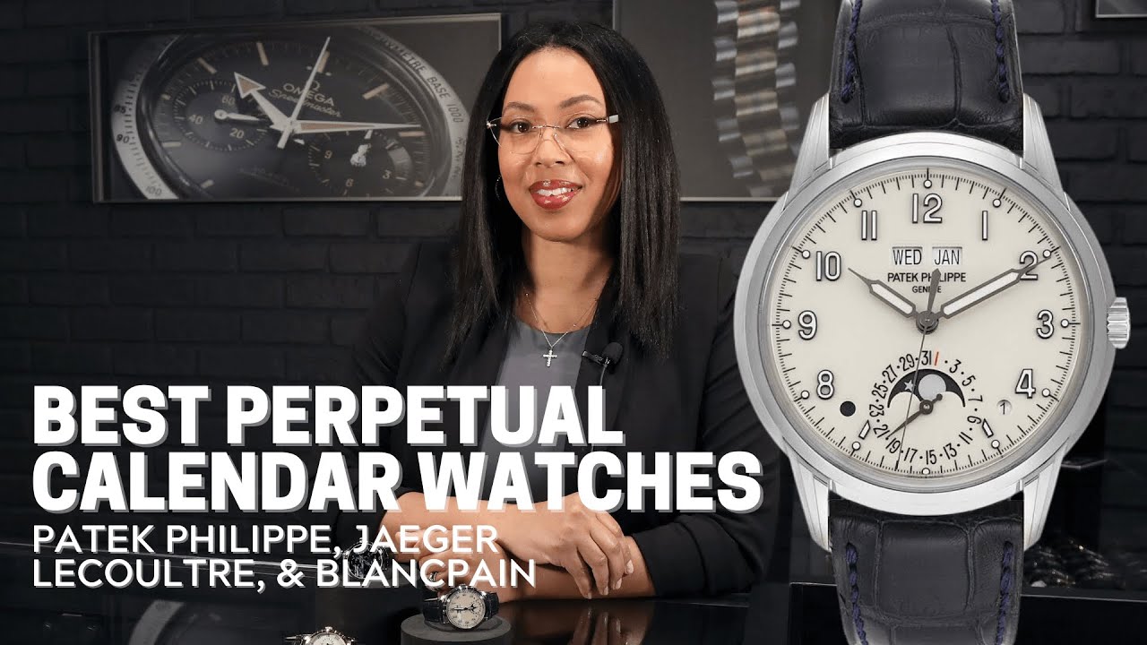 3 Best Perpetual Calendar Watches - Patek Philippe, Jaeger LeCoultre & Blancpain | SwissWatchExpo