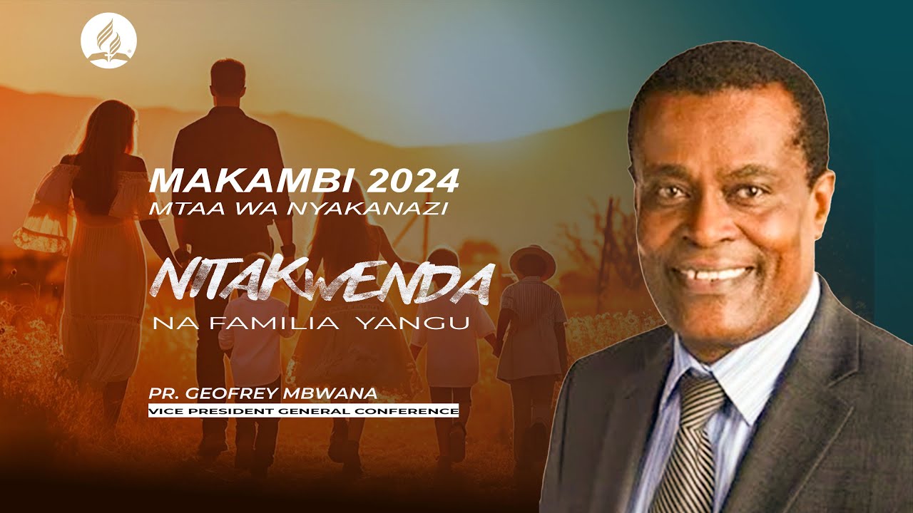 #🔴LIVE:MAKAMBI MTAA WA NYAKANAZI 2024|Siku ya 05:NA MCH:GEOFREY MBWANA_Nitakwenda na Familia yangu