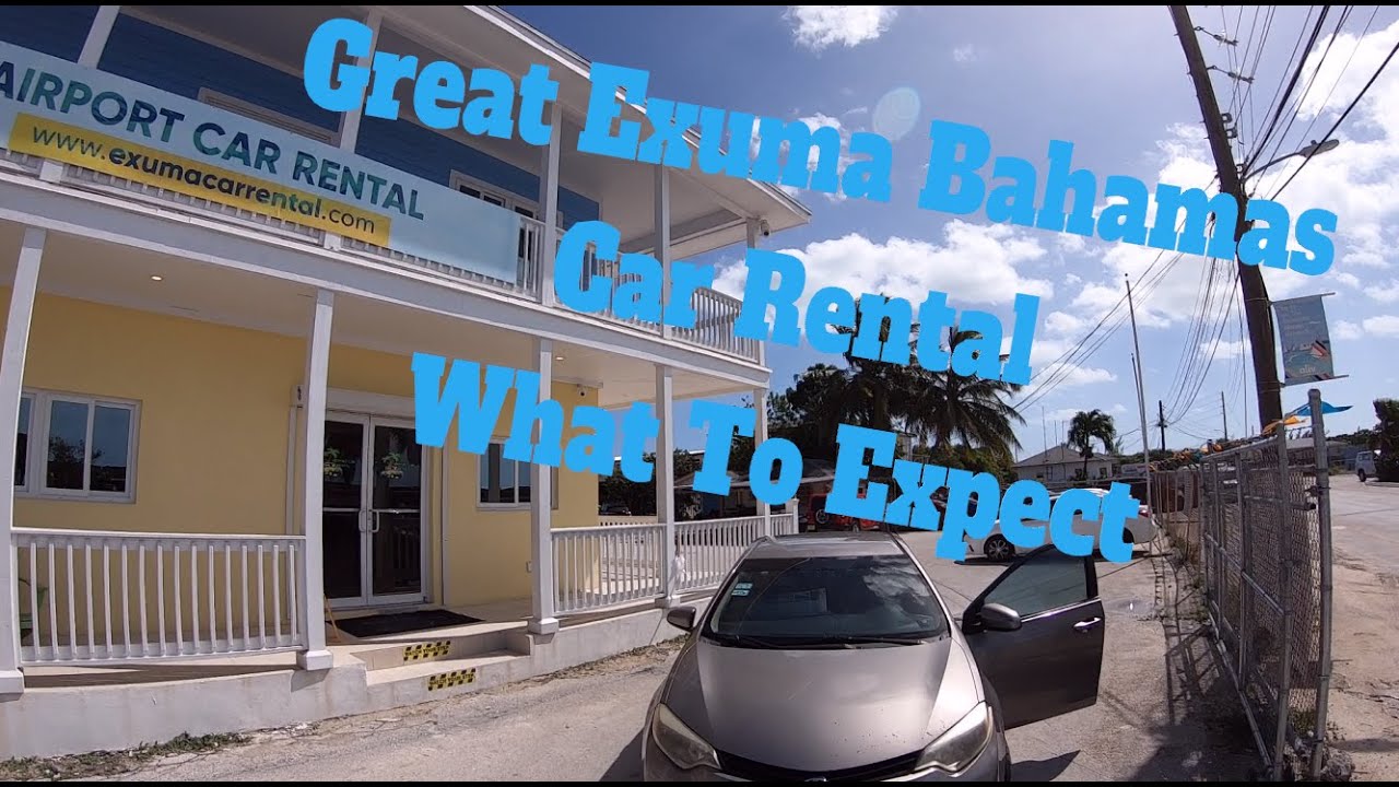 Renting A Car Great Exuma Bahamas What To Expect Airport Rental