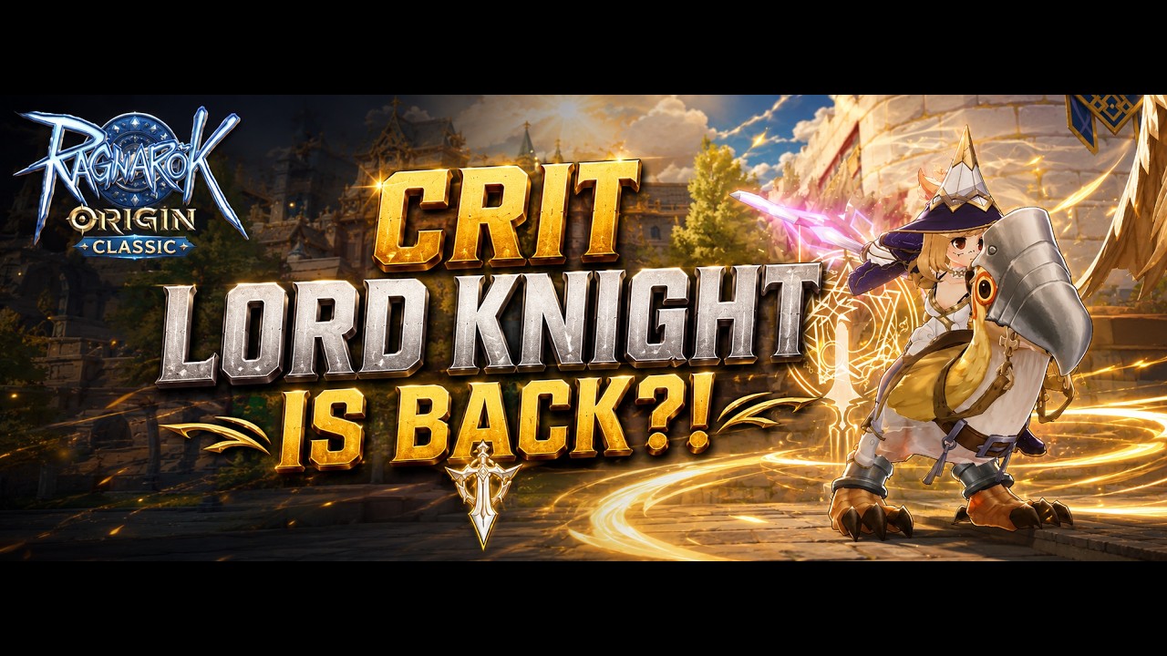 Ragnarok Origin Classic - AA Critical Lord Knight Build (CRIT LK IS BACK?!) [Pioneer Server]