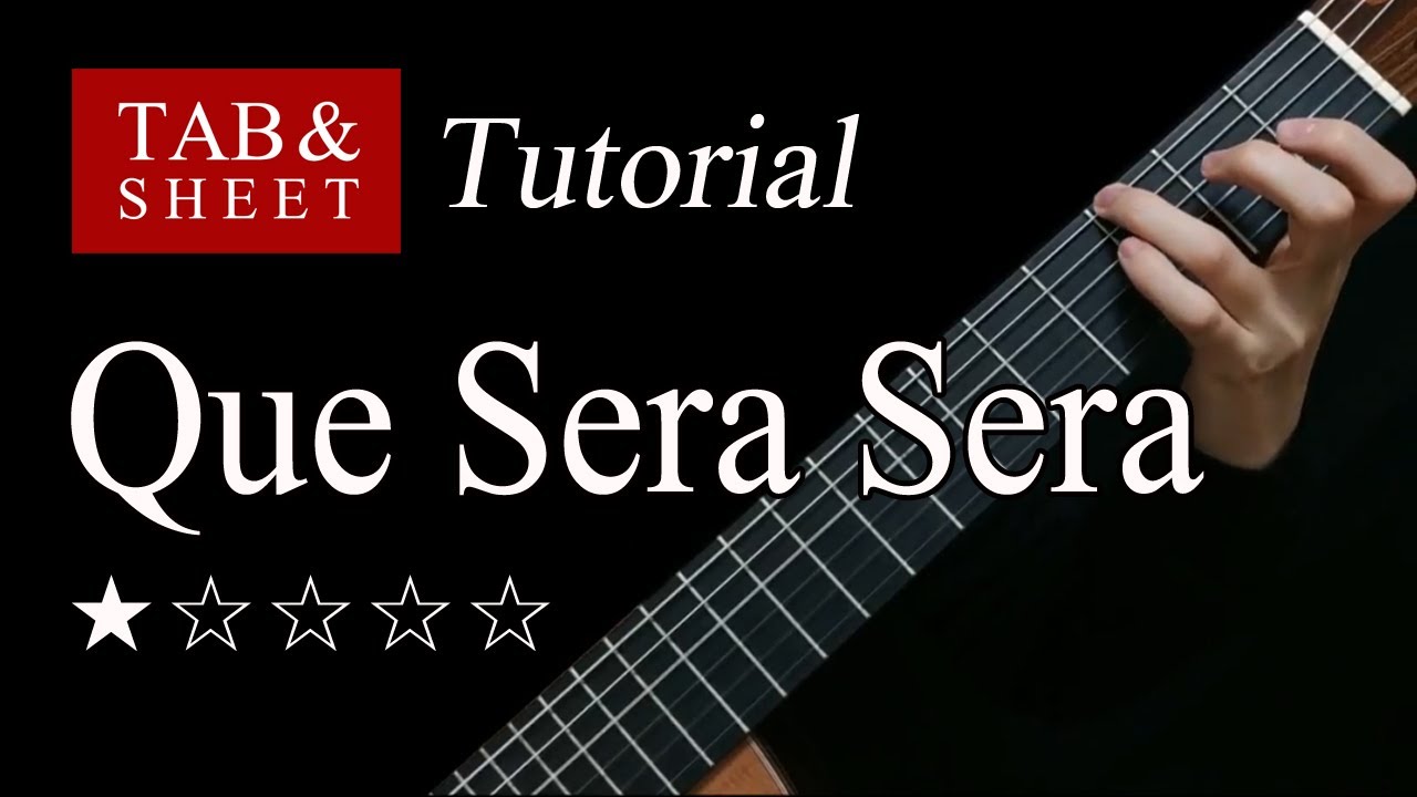 Que Sera Sera - Fingerstyle Lesson + TAB