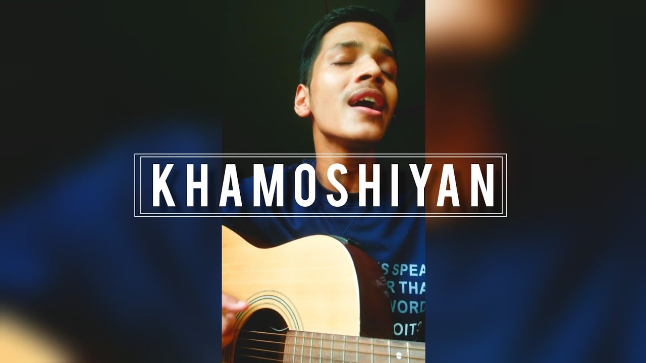 Khamoshiyan | Raw cover by Ayush Panda
