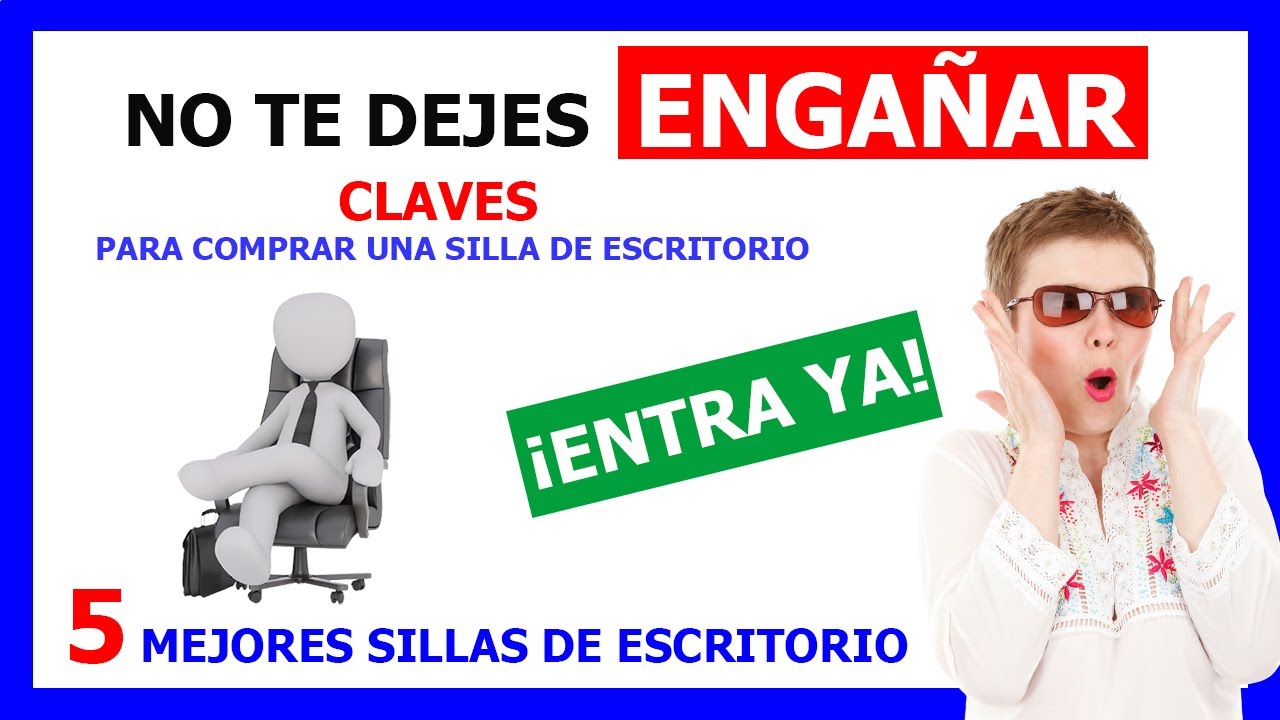 ✅ SILLAS DE ESCRITORIO 2023 ✅ La GUÍA INFALIBLE para COMPRAR una Silla de Escritorio ¡¡¡FUNCIONA!!!👈