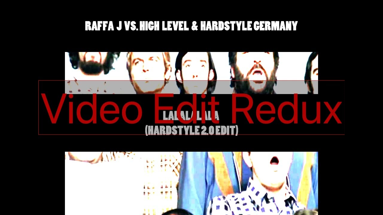 Raffa J vs  High Level & Hardstyle Germany - Lalalalala