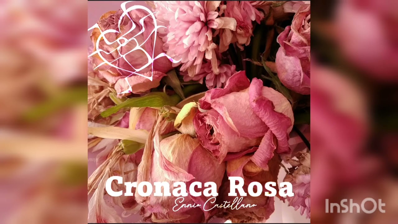 Ennio Castellano - Cronaca Rosa (full album)