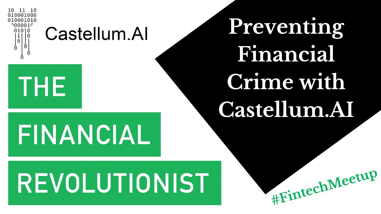 Preventing Financial Crime with Castellum.AI