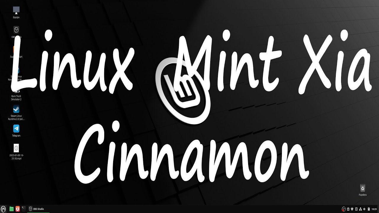 LINUX MINT 22.1 XIA CINNAMON THE SAME AS ALWAYS BUT DIFFERENT